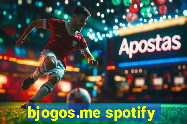 bjogos.me spotify